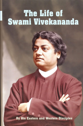 The Life of Swami Vivekananda: 1 [Hardcover] Disciples his Eastern and Western by