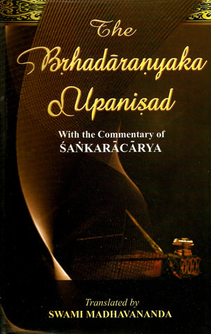 Brihadaranyaka Upanishad [Hardcover] Sankaracarya and Madhavananda, Swami