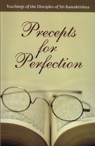 Precepts for Perfection Advaita, Ashram