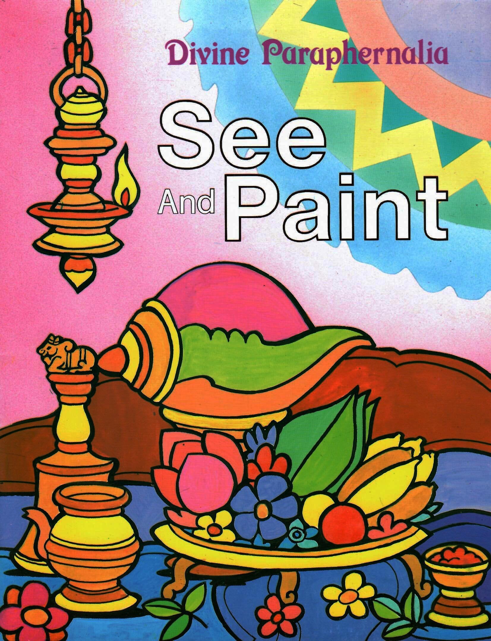 Divine Paraphernelia See & Paint [Paperback] Swami Raghaveshananda