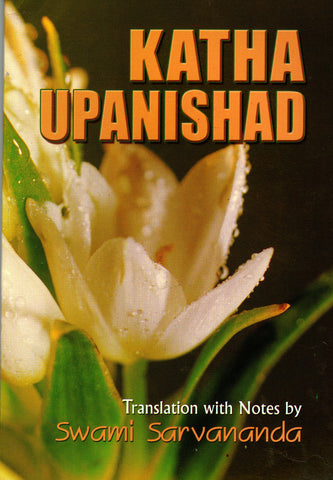 Katha Upanishad [Paperback] Swami Sarvananda