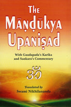 Mandukya Upanishad With Gaudapada's Karika and Shankara's Commentary [Paperback] Swami Nikhilananda