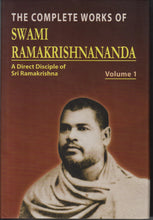The Complete Works of Swami Ramakrishnananda - Vol. 1 A Compilation