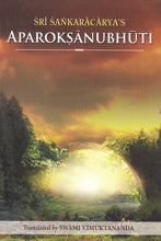 Aparokshanubhuti: Of Sri Shankaracharya (Self-Realization) [Paperback] Vimuktananda, Swami