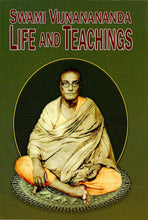 Swami Vijnanananda: Life and Teachings Swami Vishwasrayananda and Translated by Swami ChetananandaDevavrata Basu Roy