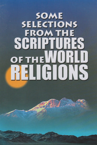 Some Selections From The Scriptures of The World Religions [Paperback] Swami Harshananda
