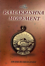 The Ramakrishna Movement - Its Meaning for Mankind [Paperback] Swami Budhananda