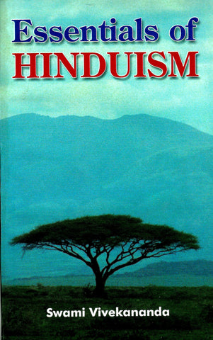 Essentials of Hinduism [Paperback] Swami Vivekananda