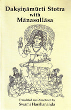 Daksinamurti Stotra With Manasollasa [Paperback]