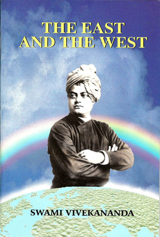 The East and the West [Paperback] Swami Vivekananda