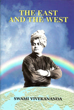 The East and the West [Paperback] Swami Vivekananda