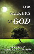 For Seekers of God [Paperback] Swami Shivananda and Translated by Swami Gambhirananda and Swami Vividishananda