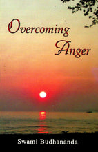 Overcoming Anger: A Holistic Approach [Paperback] Swami Budhananda