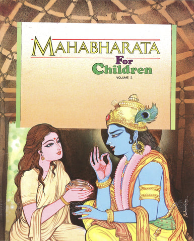 Pictorial Mahabharata - Vol. 2 (English) Swami Raghaveshananda and Padmavasan