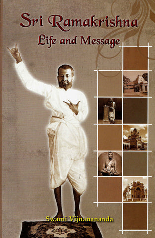 Sri Ramakrishna: Life and Message [Paperback] Swami Vijnanananda and Swami Vimhoananda