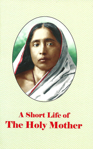 A Short Life of Holy Mother Swami Pavitrananda