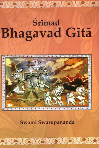 Srimad Bhagavad Gita: With Text, Word-for-Word Translation English Rendering, Comments and Index [Paperback] by translated and Swarupananda Swami