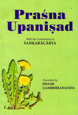 Prashna Upanishad [Paperback] Gambhirananda, Swami