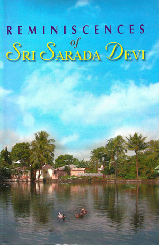 Reminiscences of Sarada Devi Advaita, Ashram