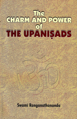 The Charm and Power of the Upanishads [Paperback] Swami Ranganathananda