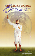 Sri Ramakrishna: God of All [Paperback] Swami Atmasthananda