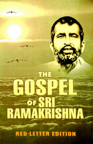 The Gospel of Sri Ramakrishna Red Letter Edition